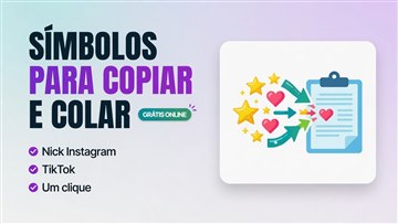Texto e Símbolos: Carinhas, Letras, Emojis e Geradores para Copiar